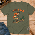 I Need a Beer T-Shirt