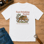 Fast Drinking Society T-Shirt