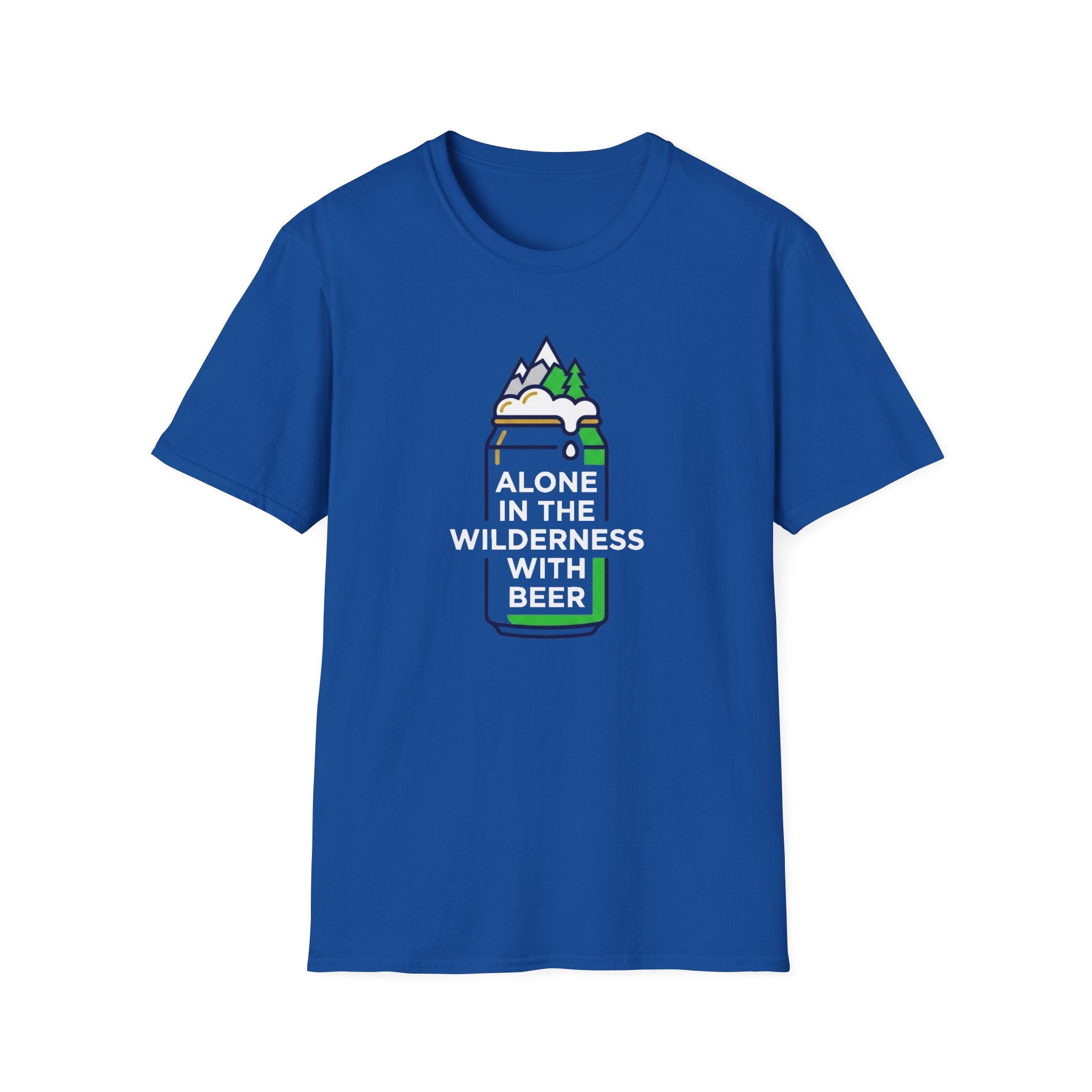 Alone in the wilderness with beer T-Shirt